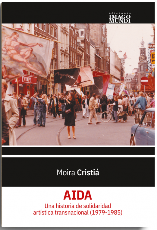 Tapa del libro de Cristià, M. (2021): AIDA. Una historia de solidaridad artística transnacional (1979-1985)
